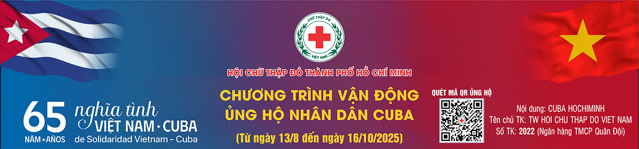 Hội Chữ thập đỏ Thành phố Hồ Chí Minh | Xây dựng môi trường làm việc tích cực, hiệu quả