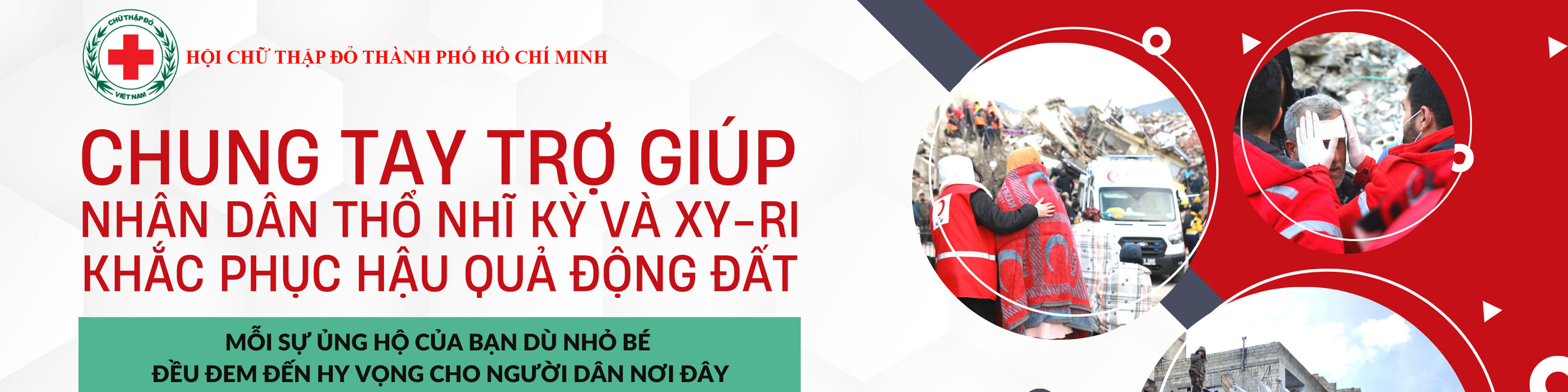 Hội Chữ thập đỏ Thành phố Hồ Chí Minh | Tân Bình tổ chức Lễ phát động quyên góp giúp đỡ nhân dân Thổ Nhĩ Kỳ và Xy-ri vượt qua thảm họa động đất