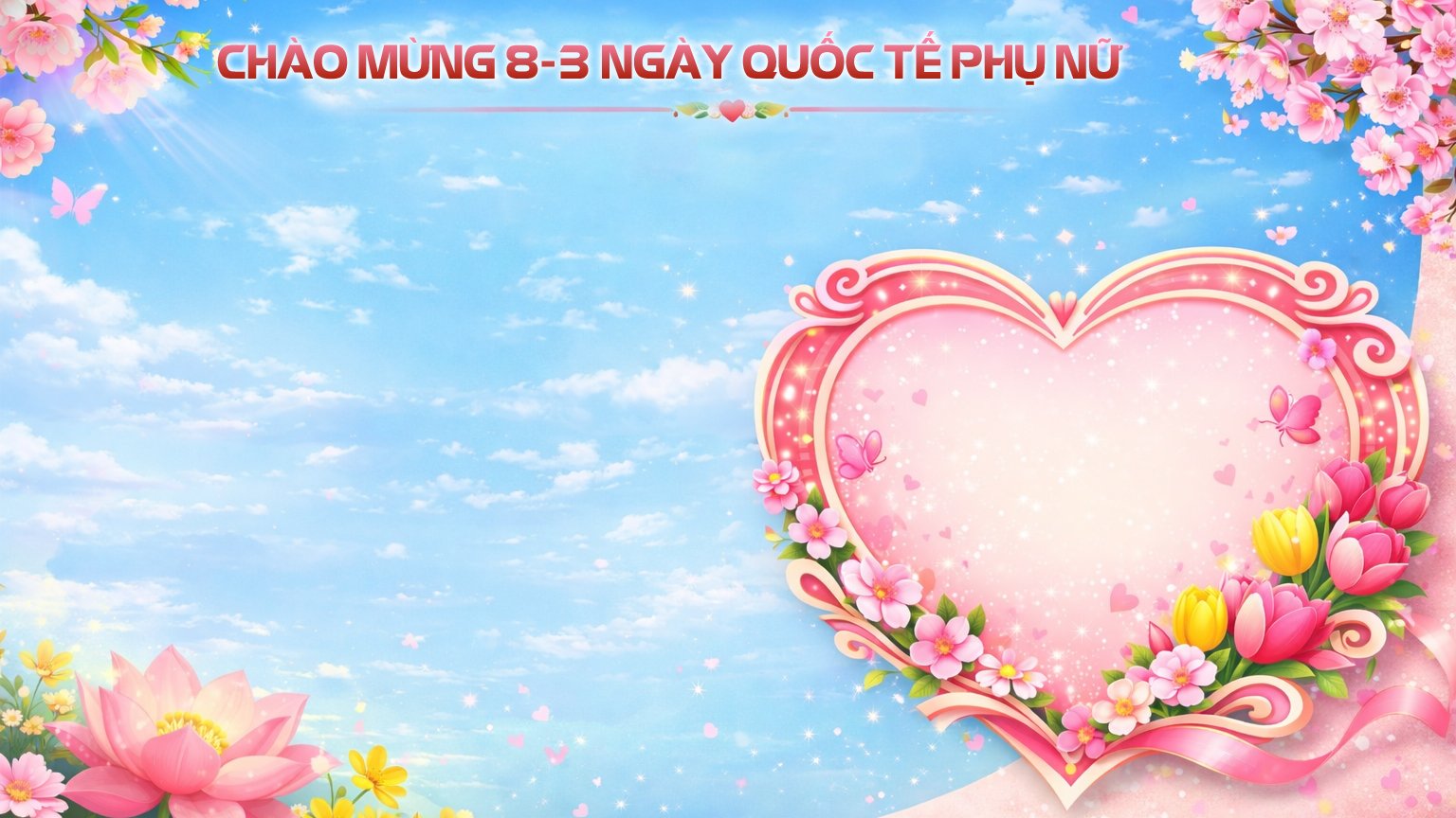 Chào mừng 8-3 Ngày Quốc tế Phụ nữ